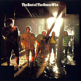 The Guess Who • 1971 • The Best of the Guess Who