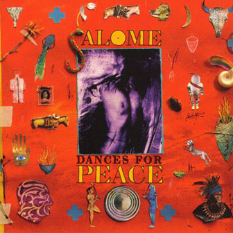 Terry Riley • 1989 • Salome Dances for Peace