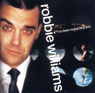 Robbie Williams • 1998 • I've Been Expecting You