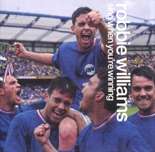 Robbie Williams • 2000 • Sing When You're Winning