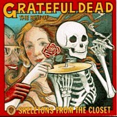 The Grateful Dead • 1974 • Skeletons from the Closet