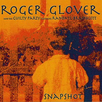 Roger Glover • 2002 • Snapshot