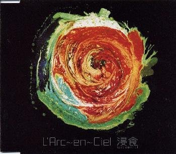 L'Arc~en~Ciel • 1998 • Shinshoku (Lose Control)