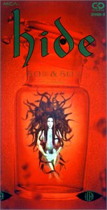 Hide • 1993 • 50% & 50%