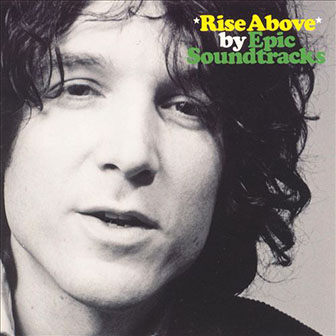 Epic Soundtracks • 1992 • Rise Above